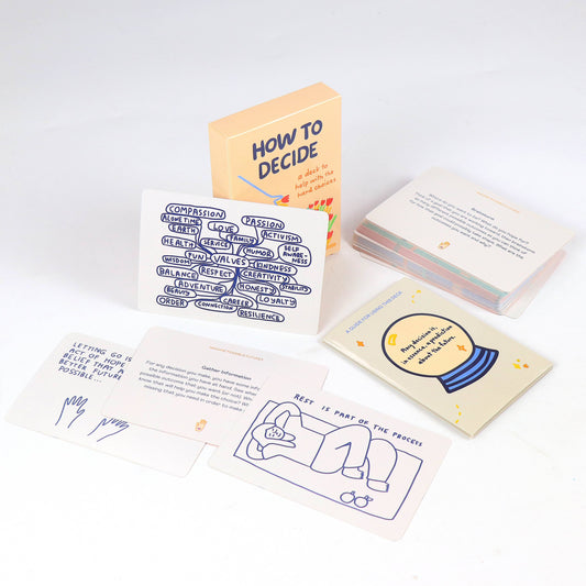 How To Decide Deck by People I've Loved