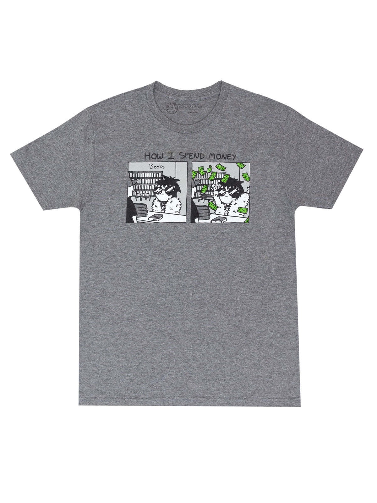 How I Spend Money Unisex T-Shirt