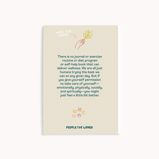 A Wellness Journal by People I've Loved