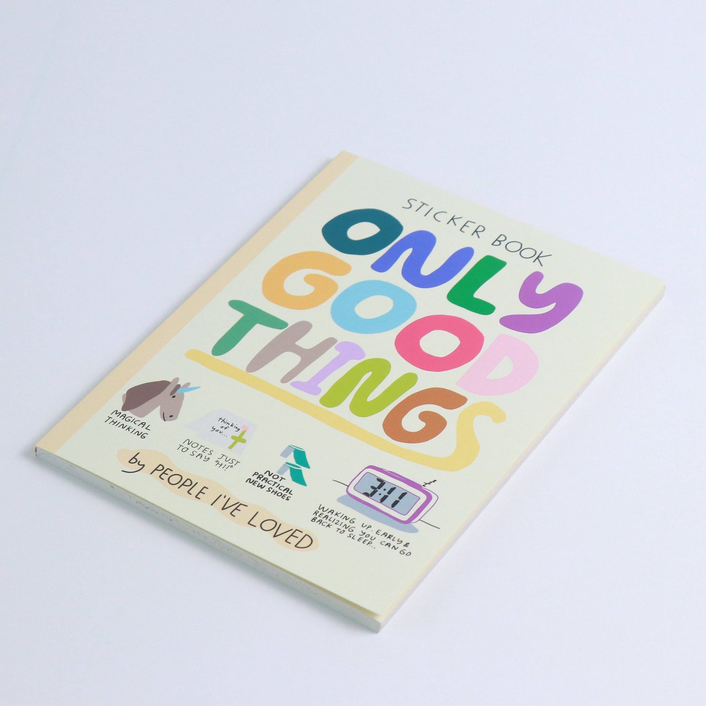 Only Good Things Sticker Book by People I've Loved