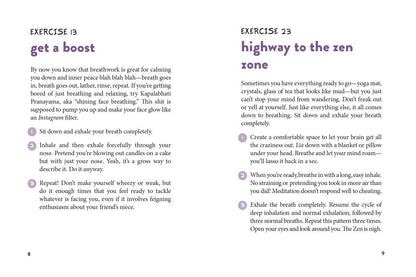 Mindful As F*ck: 100 Simple Exercises to Let That Sh*t Go!