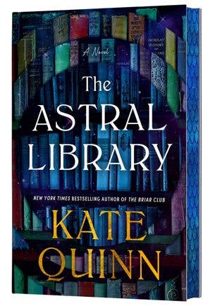 Astral Library (Deluxe Limited Edition), The : Kate Quinn