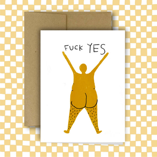 F*CK YES Greeting Card