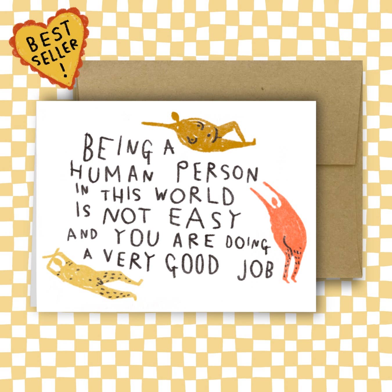 BEING A HUMAN PERSON IN THIS WORLD IS NOT EASY Greeting Card