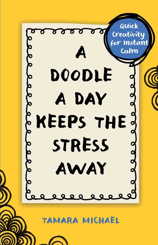 Doodle a Day Keeps the Stress Away Journal