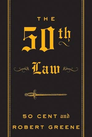 The 50th Law: 50 Cent and Robert Greene