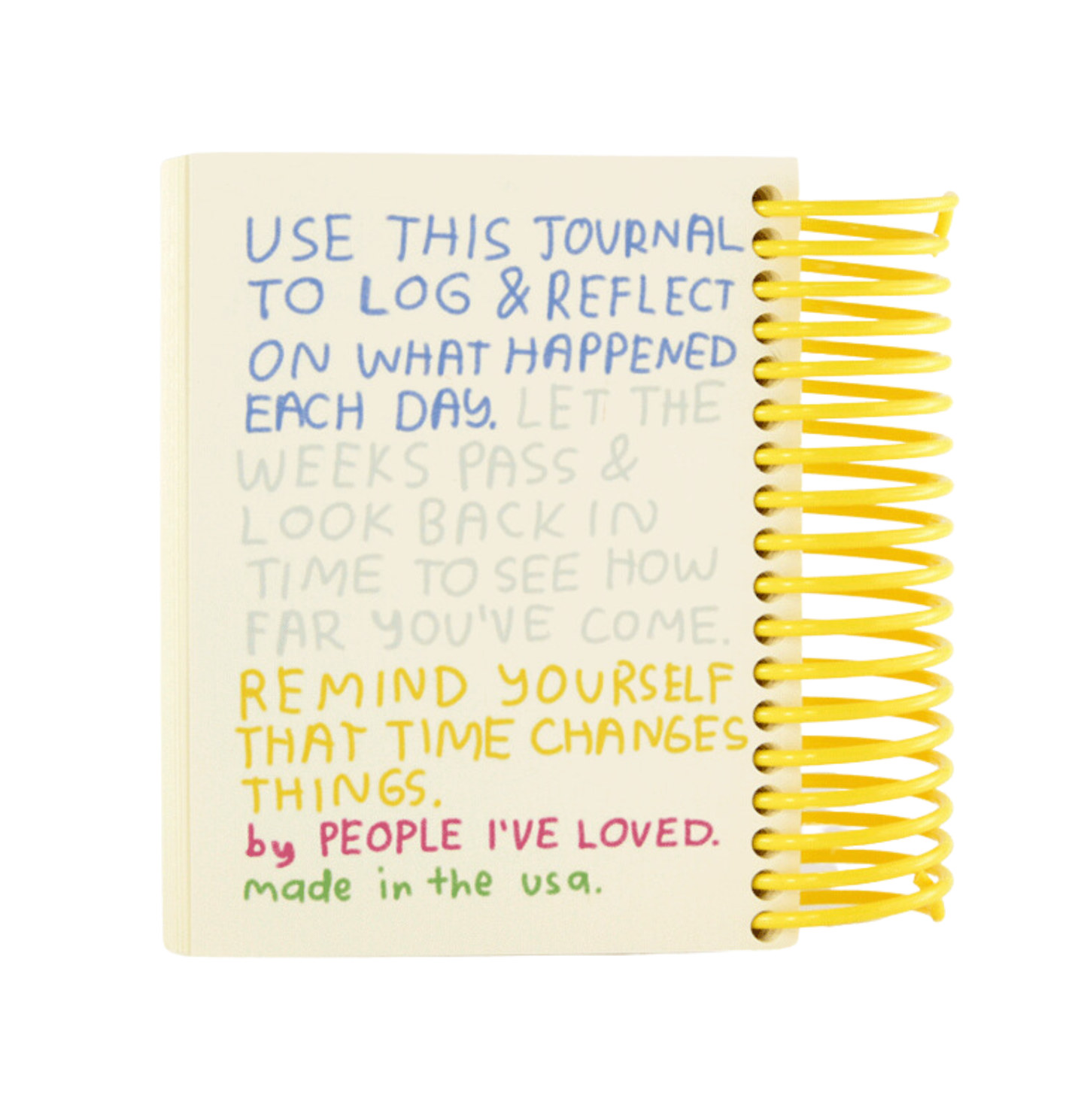 Life Happened Journal by People I've Loved