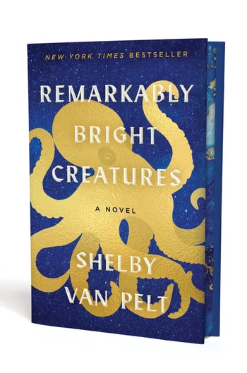 Remarkably Bright Creatures: A Novel (Deluxe Edition)