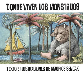 Donde Viven Los Monstruos: Where the Wild Things Are (Spanish Edition)
