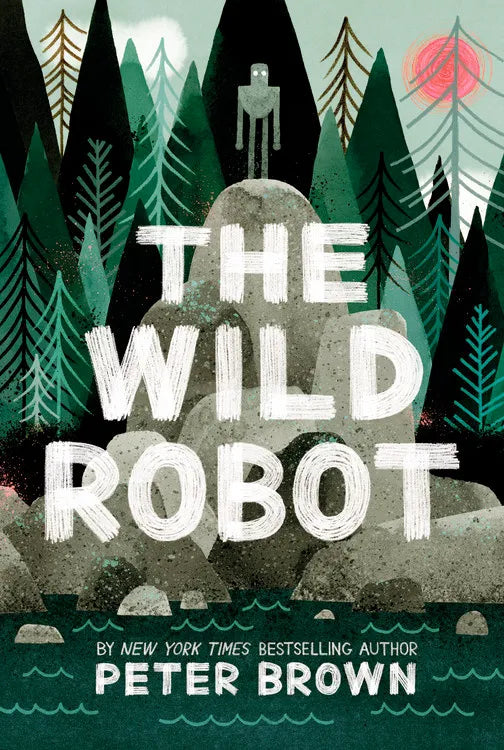 The Wild Robot: Volume 1  (Wild Robot #1)