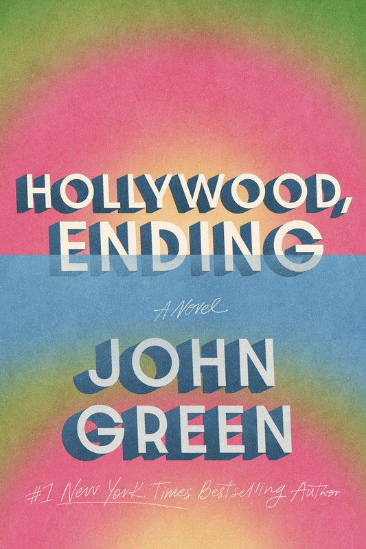 Hollywood, Ending: A Novel