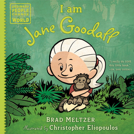 I Am Jane Goodall  (Ordinary People Change the World)