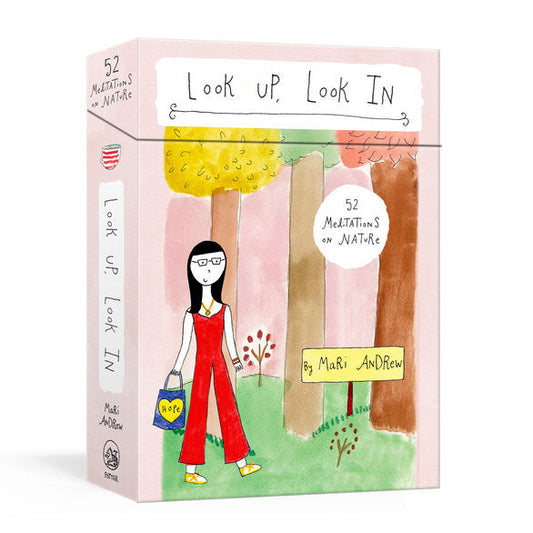 Look Up, Look In: 52 Meditations on Nature Card Deck