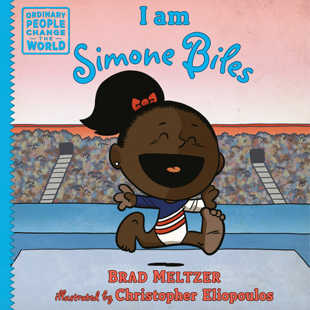 I Am Simone Biles  (Ordinary People Change the World)
