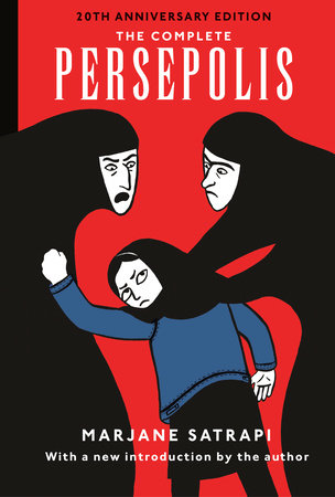 The Complete Persepolis: Volumes 1 and 2