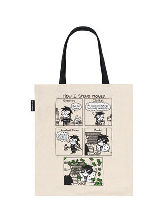 How I Spend Money Tote Bag