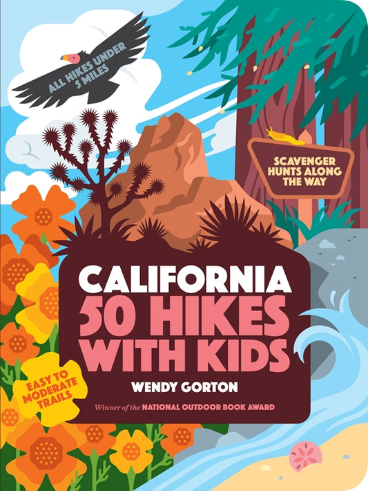 50 Hikes with Kids California  (50 Hikes with Kids)