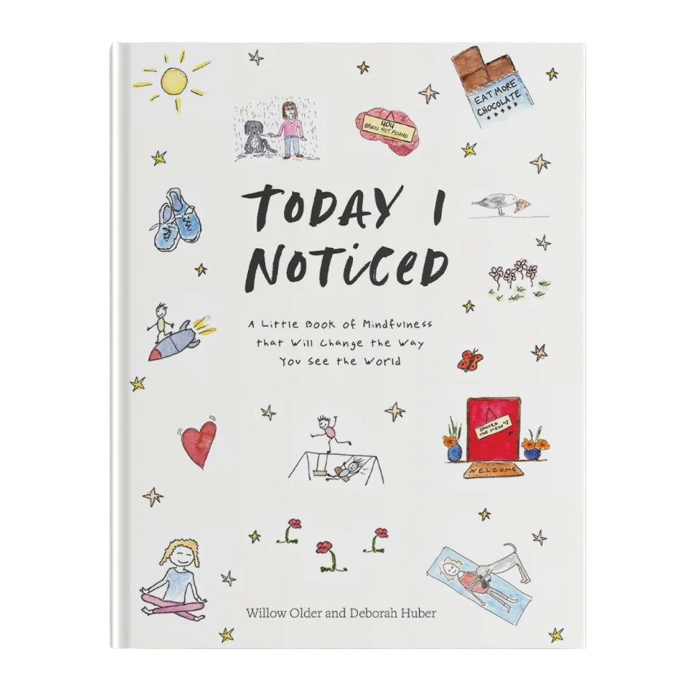 Today I Noticed: A Little Book of Mindfulness That Will Change the Way You See the World