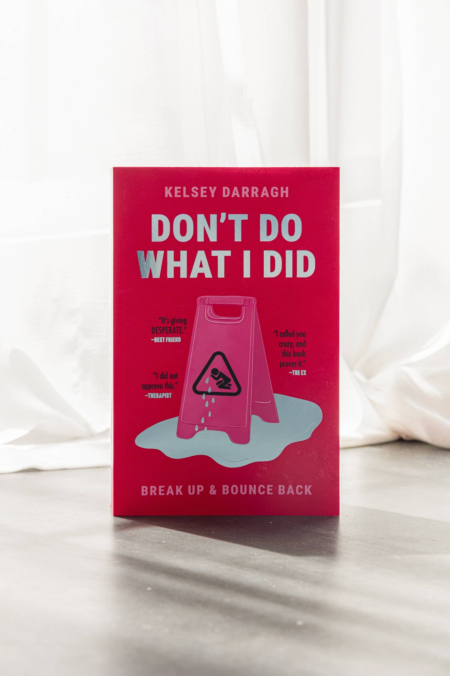Don't Do What I Did: Break Up & Bounce Back