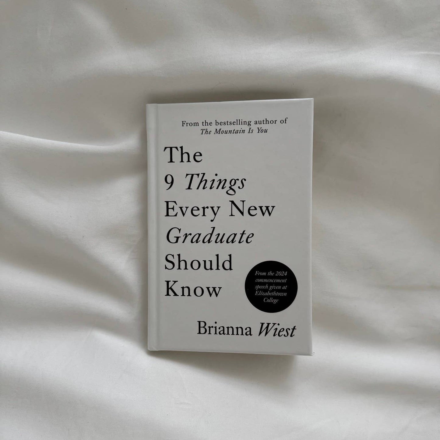 The 9 Things Every New Graduate Should Know