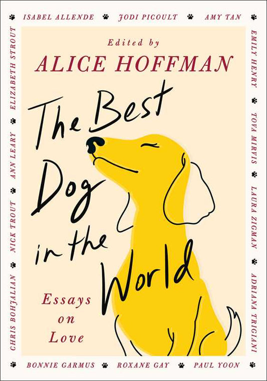 Best Dog in the World by Alice Hoffman